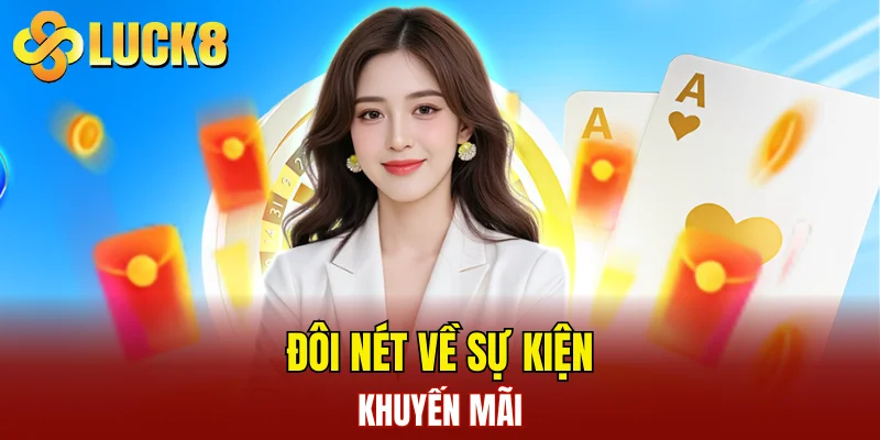 Khuyến Mãi 1 Đôi nét về sự kiện khuyến mãi